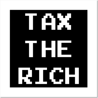 Tax the Rich Posters and Art